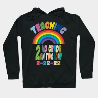 Twosday 2022, Teaching 2nd Grade On Twosday 2-22-22 Hoodie